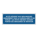ACCÈS RÉSERVÉ AUX NON-NAGEURS UNIQUEMENT SOUS LA SURVEILLANCE D'UN TUTEUR ! LES PETITS ENFANTS DOIVENT PORTER DES BRASSARDS DE NATATION.