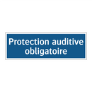 Protection auditive obligatoire