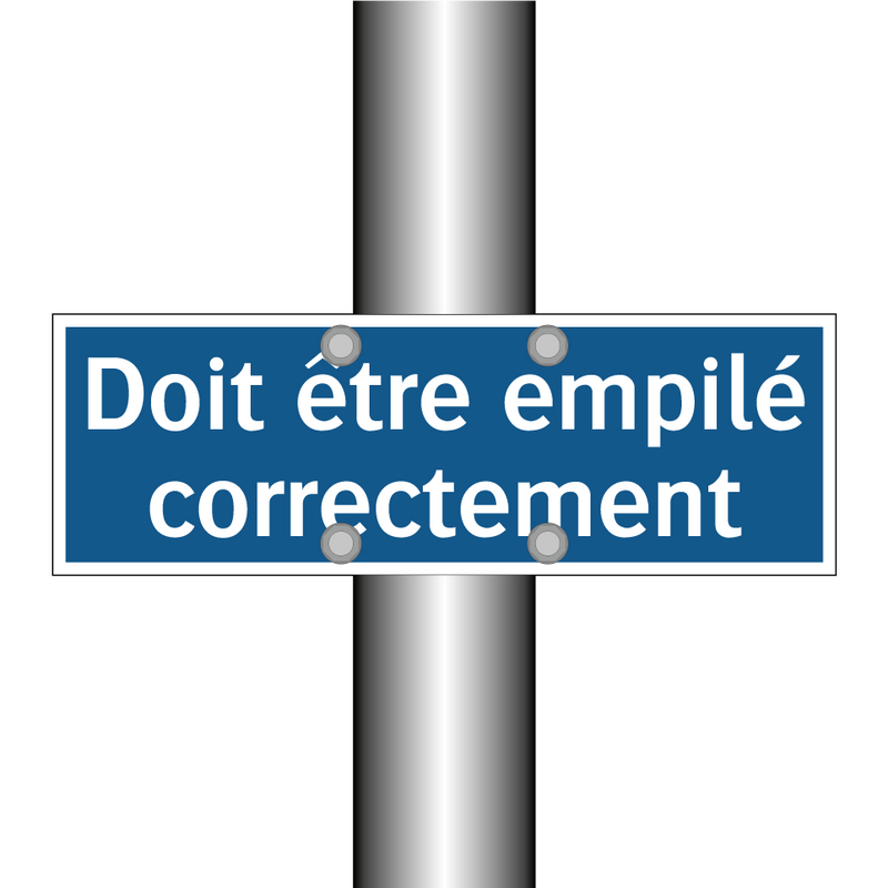 Doit être empilé correctement