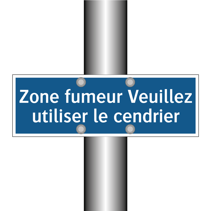 Zone fumeur Veuillez utiliser le cendrier