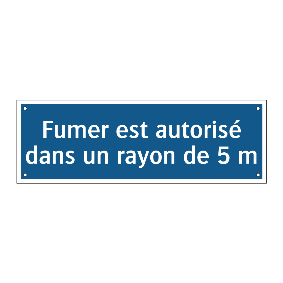 Fumer est autorisé dans un rayon de 5 m