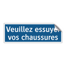 Veuillez essuyer vos chaussures
