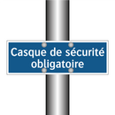 Casque de sécurité obligatoire