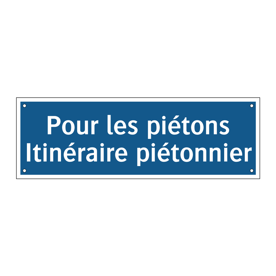 Pour les piétons Itinéraire piétonnier