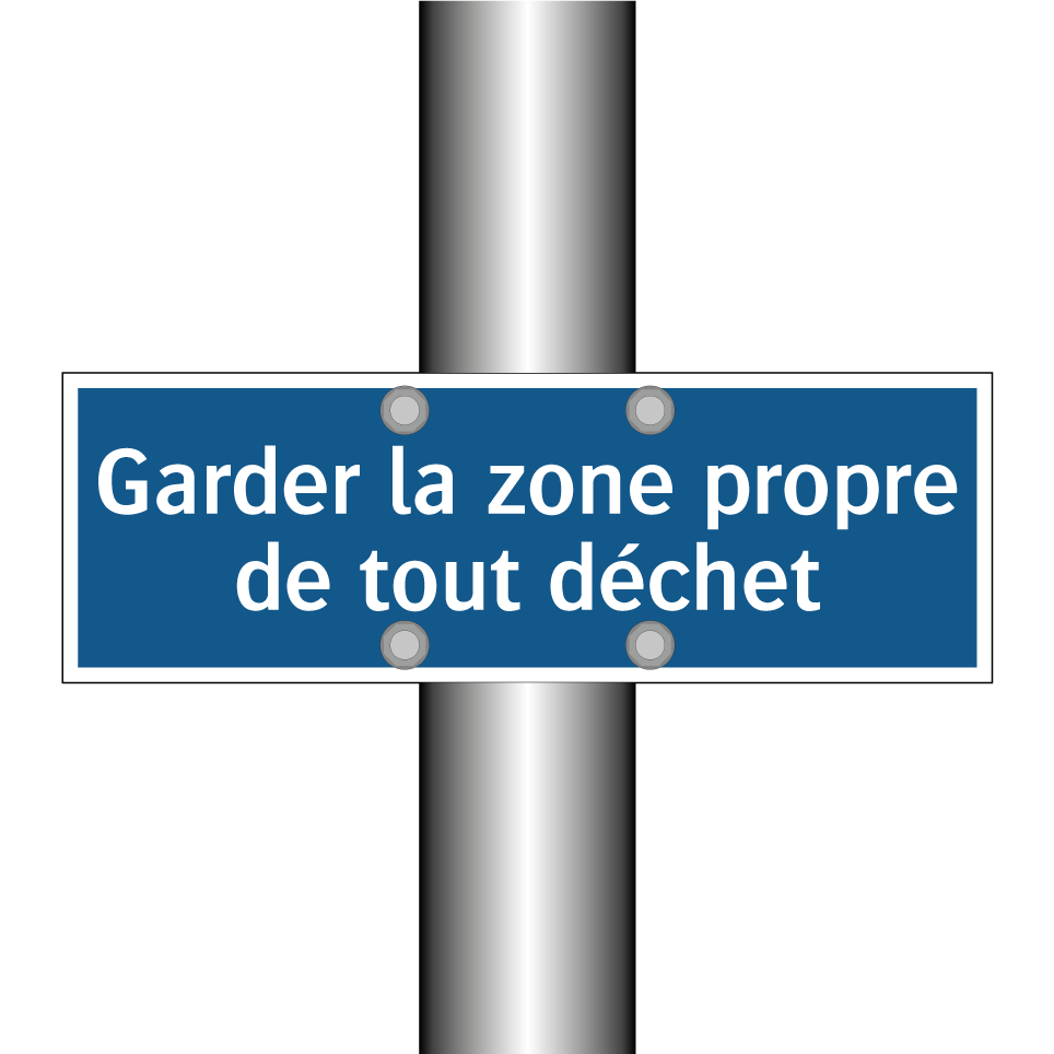 Garder la zone propre de tout déchet