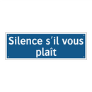 Silence s'il vous plaît