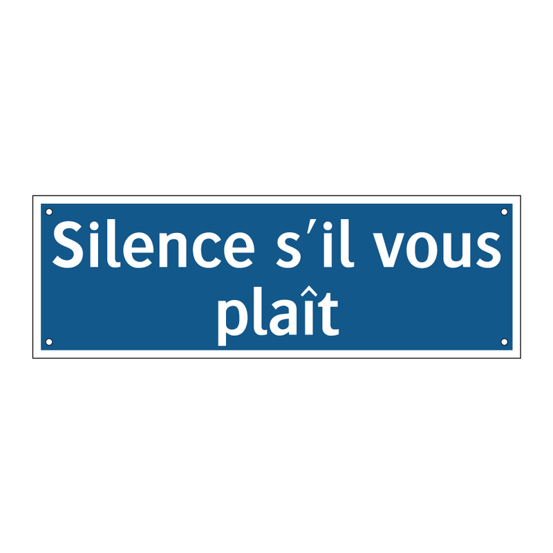 Silence s'il vous plaît