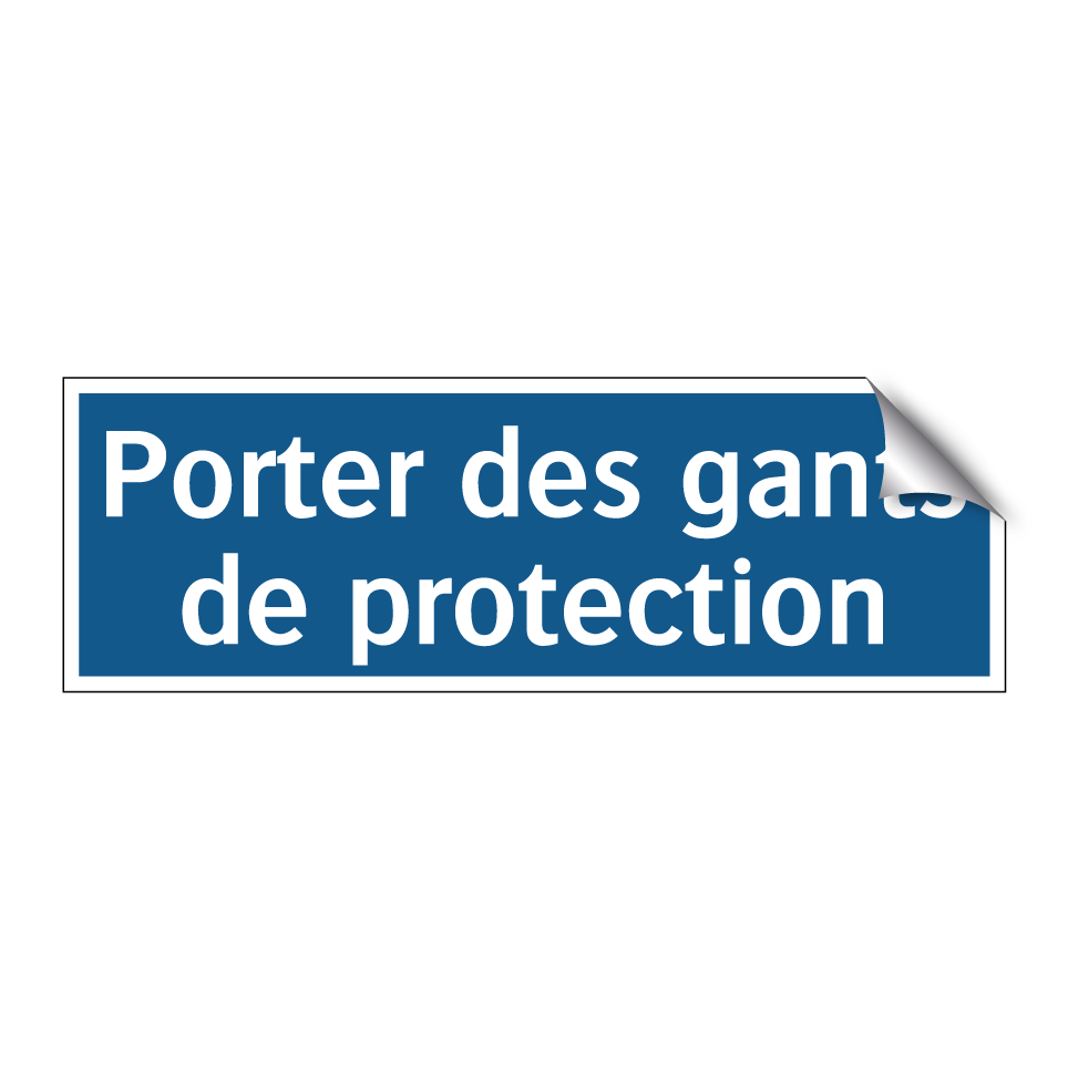 Porter des gants de protection