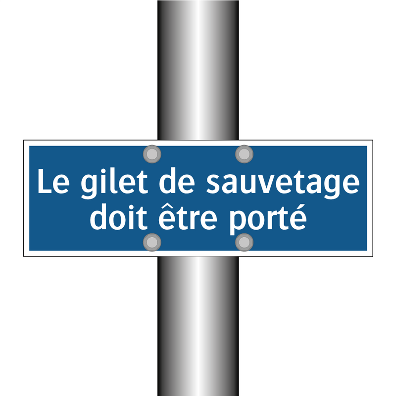 Le gilet de sauvetage doit être porté