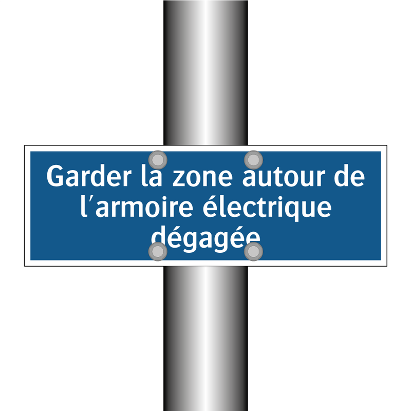 Garder la zone autour de l'armoire électrique dégagée