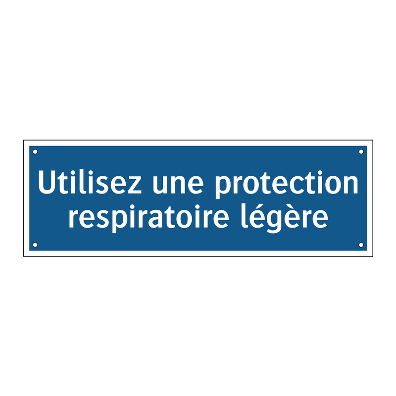 Utilisez une protection respiratoire légère