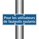Pour les utilisateurs de fauteuils roulants
