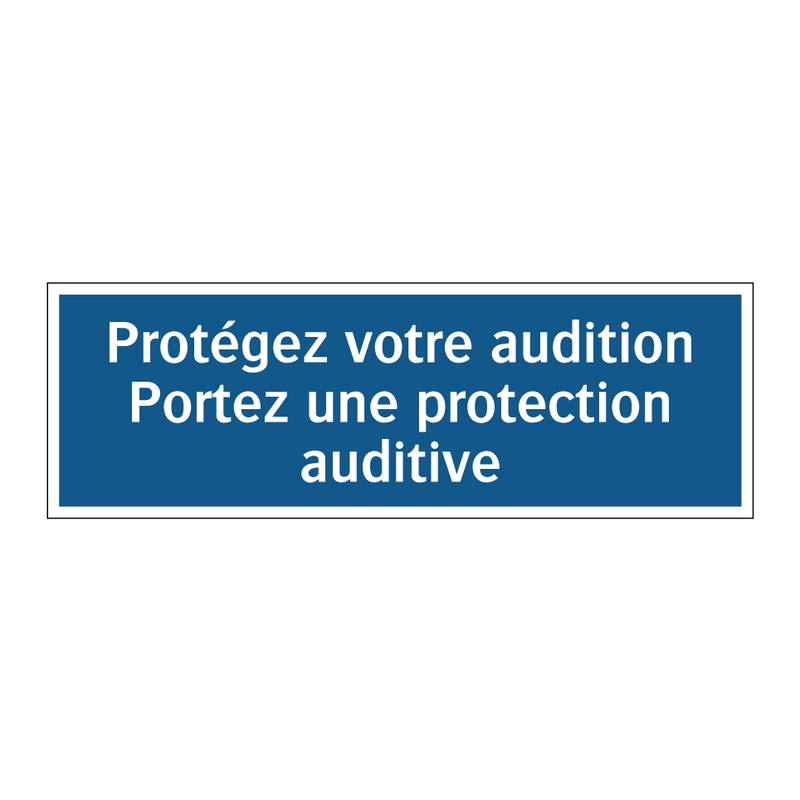 Protégez votre audition Portez une protection auditive