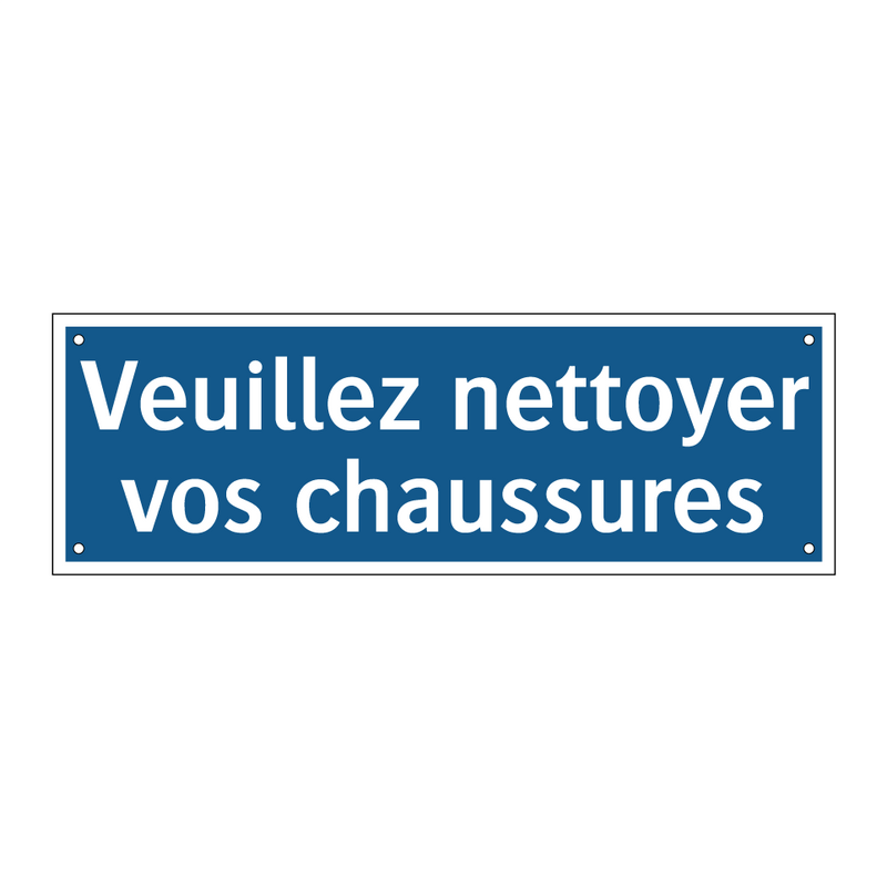 Veuillez nettoyer vos chaussures