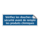 Vérifiez les douches de sécurité avant de remplir les produits chimiques