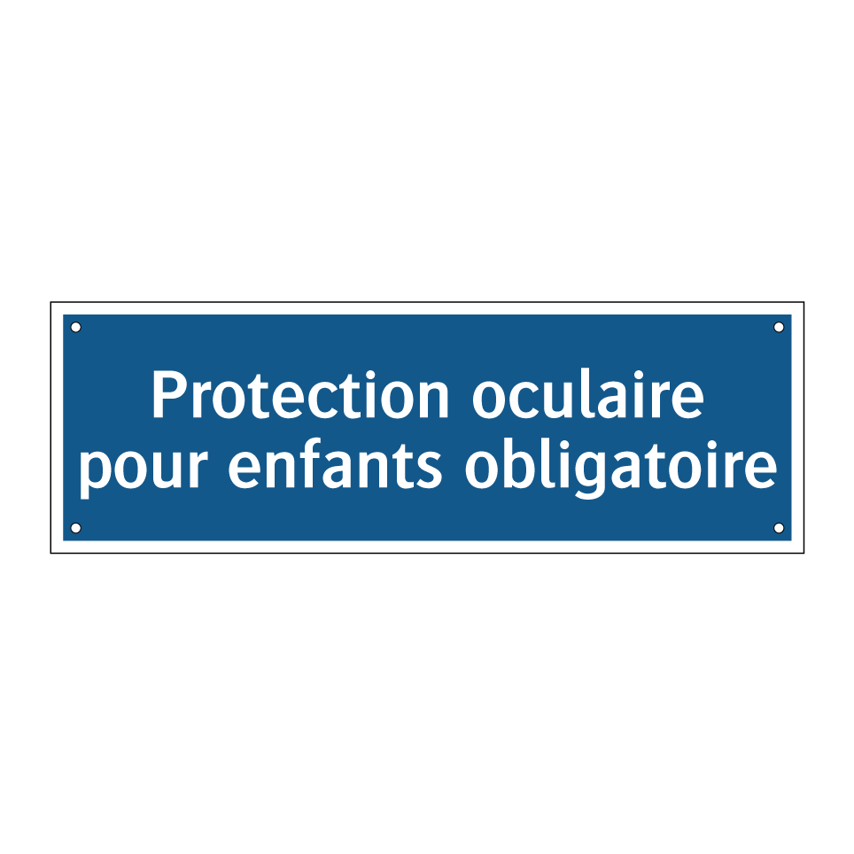 Protection oculaire pour enfants obligatoire