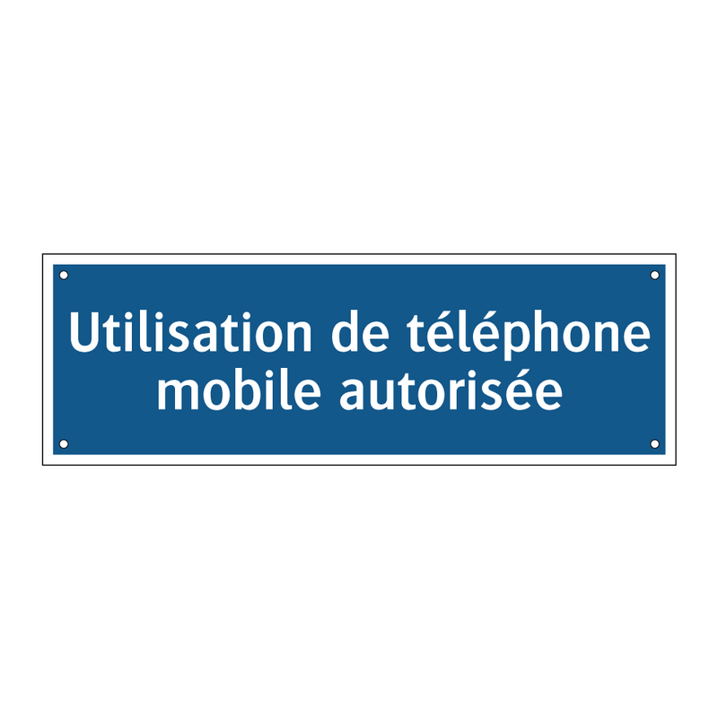 Utilisation de téléphone mobile autorisée