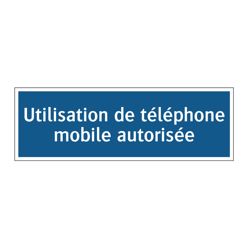 Utilisation de téléphone mobile autorisée