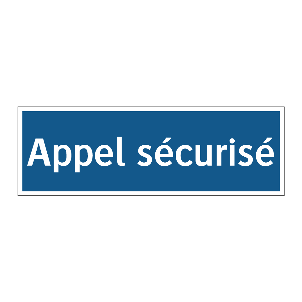 Appel sécurisé