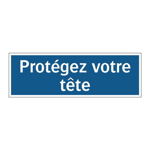 Protégez votre tête