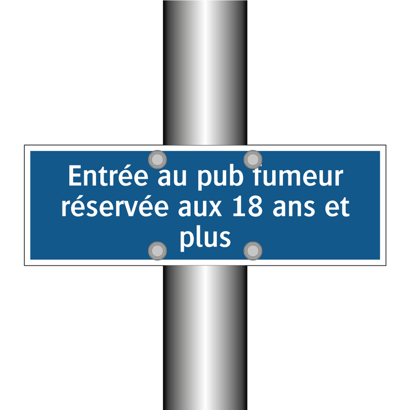Entrée au pub fumeur réservée aux 18 ans et plus