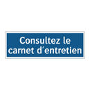 Consultez le carnet d'entretien