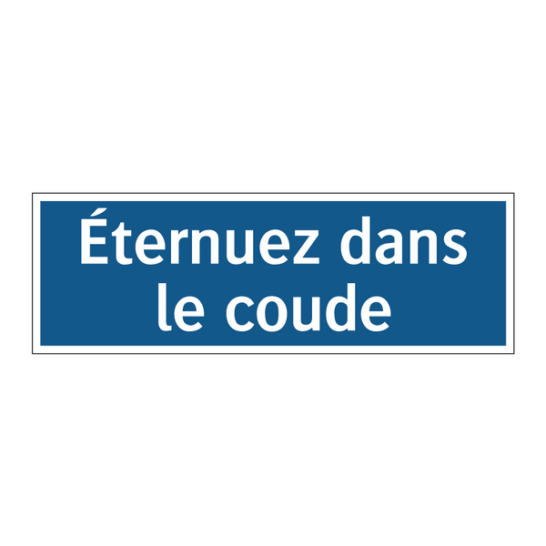 Éternuez dans le coude