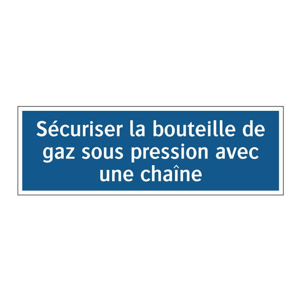 Sécuriser la bouteille de gaz sous pression avec une chaîne