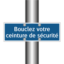 Bouclez votre ceinture de sécurité