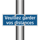 Veuillez garder vos distances