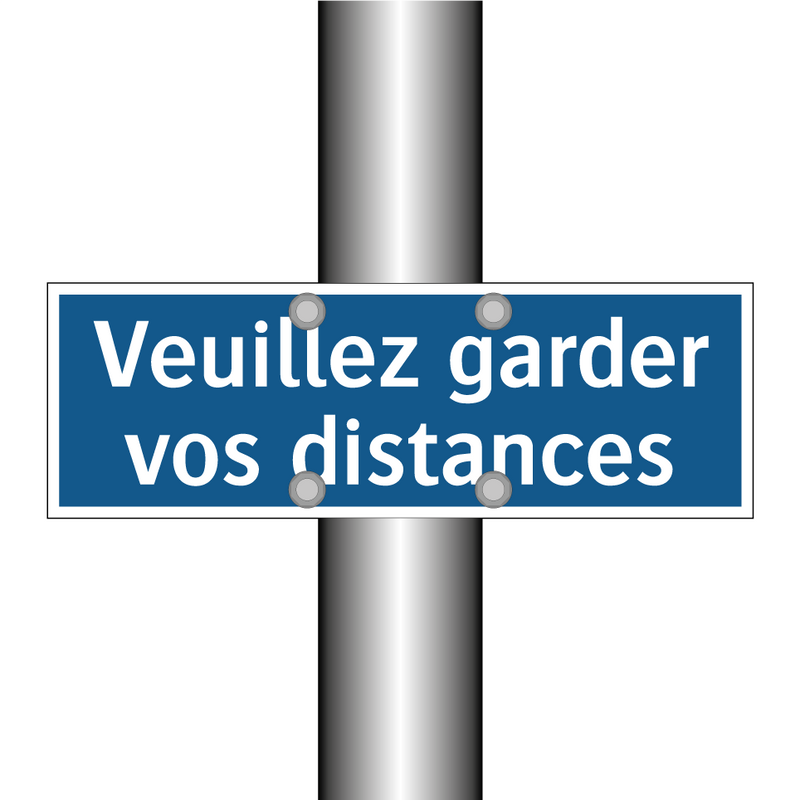 Veuillez garder vos distances