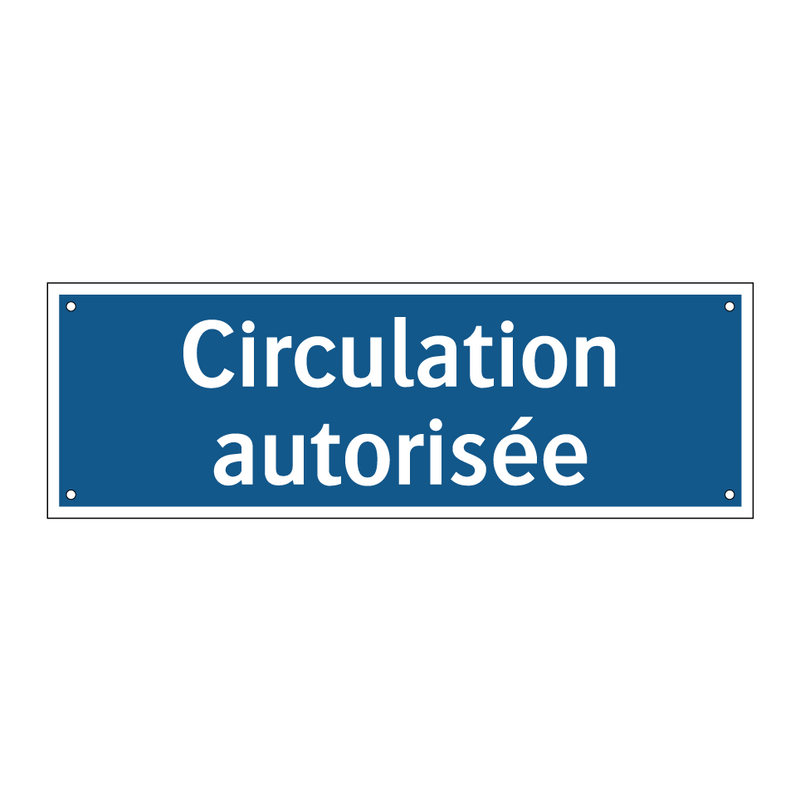 Circulation autorisée