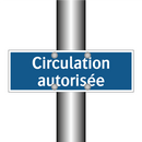 Circulation autorisée