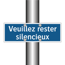 Veuillez rester silencieux