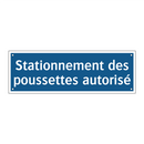 Stationnement des poussettes autorisé