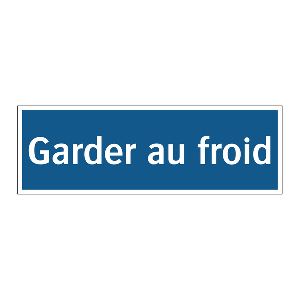 Garder au froid