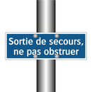 Sortie de secours, ne pas obstruer