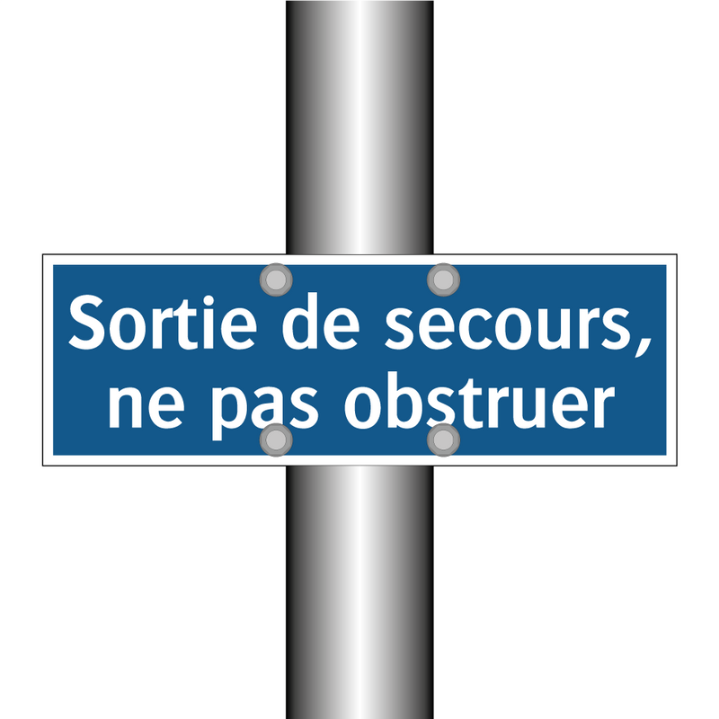 Sortie de secours, ne pas obstruer