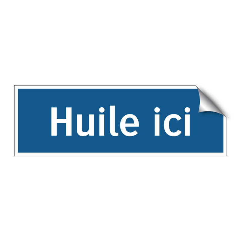 Huile ici