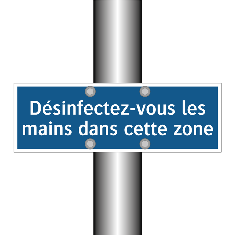 Désinfectez-vous les mains dans cette zone