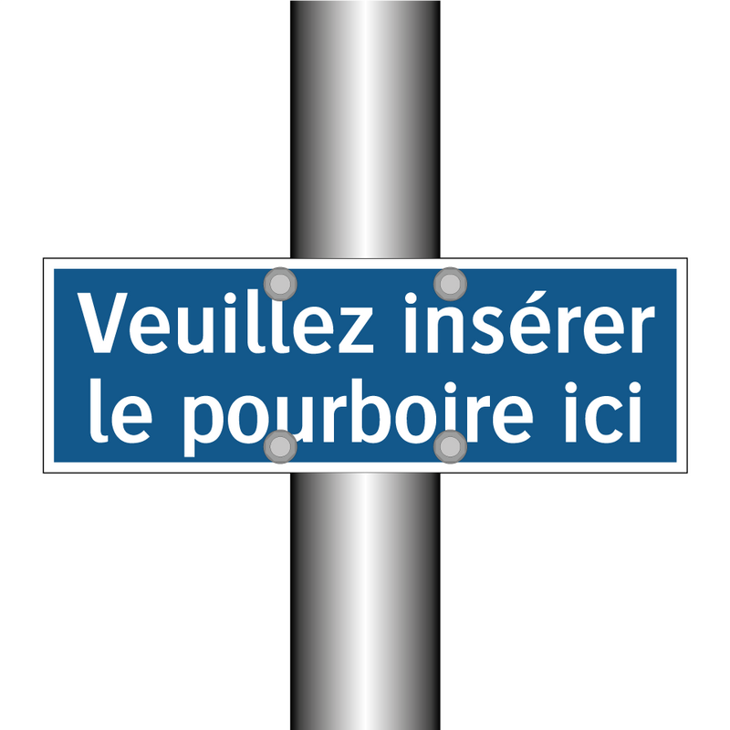 Veuillez insérer le pourboire ici