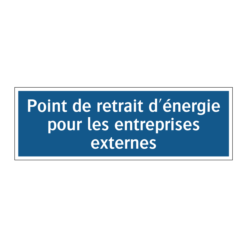 Point de retrait d'énergie pour les entreprises externes