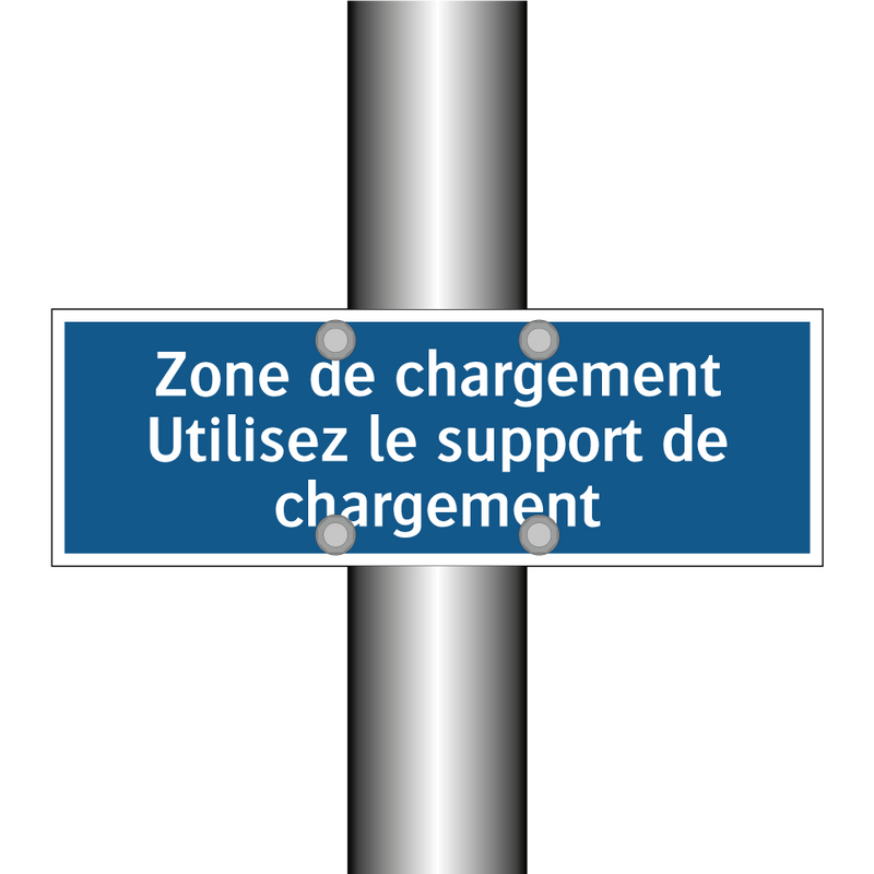 Zone de chargement Utilisez le support de chargement