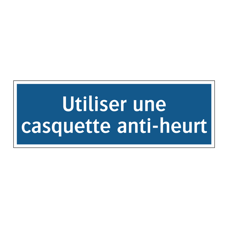 Utiliser une casquette anti-heurt