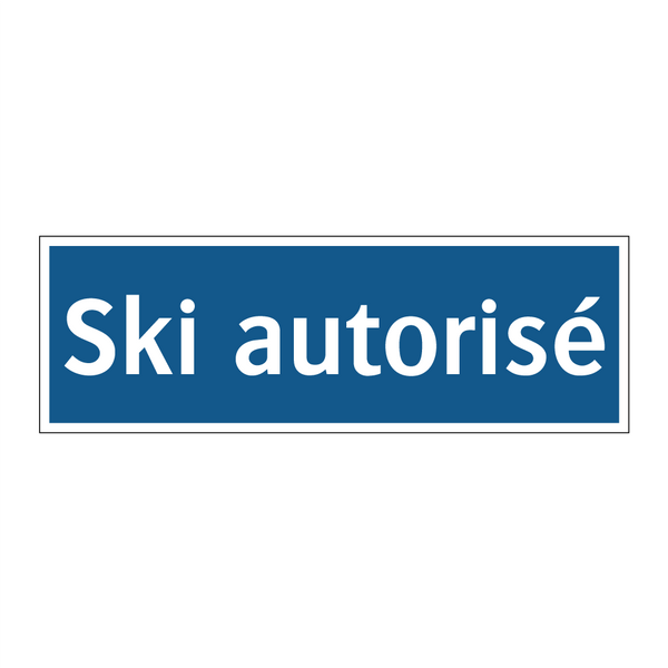 Ski autorisé