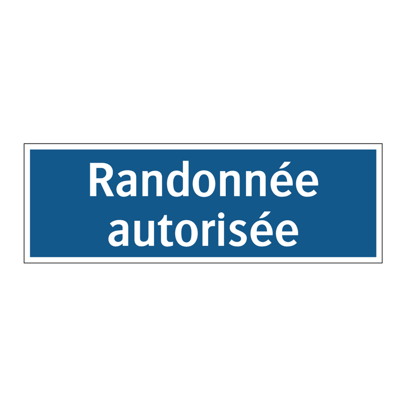 Randonnée autorisée