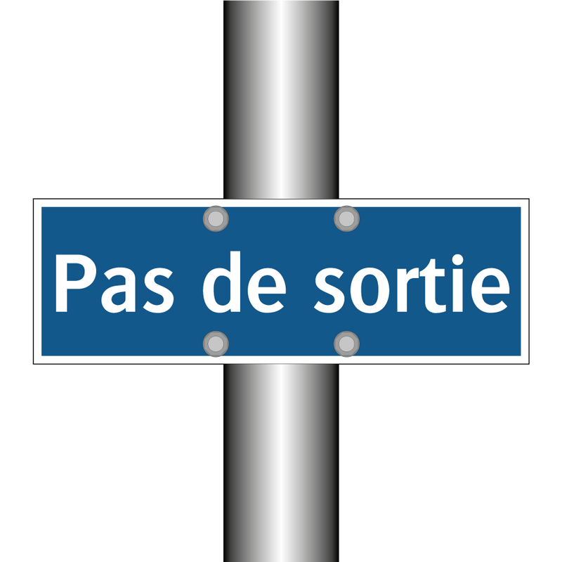 Pas de sortie