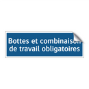 Bottes et combinaison de travail obligatoires