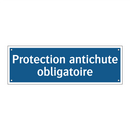 Protection antichute obligatoire