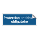 Protection antichute obligatoire